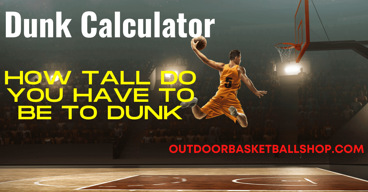 Dunk Calculator