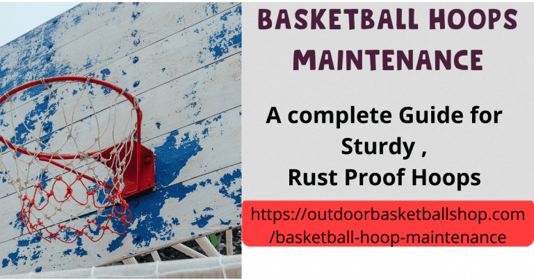 Basketball Hoop Maintenance Tips